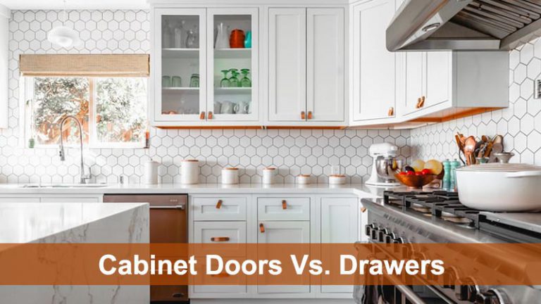 Kitchen Cabinet Doors vs Drawers: Which is Best?